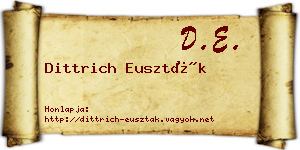 Dittrich Euszták névjegykártya